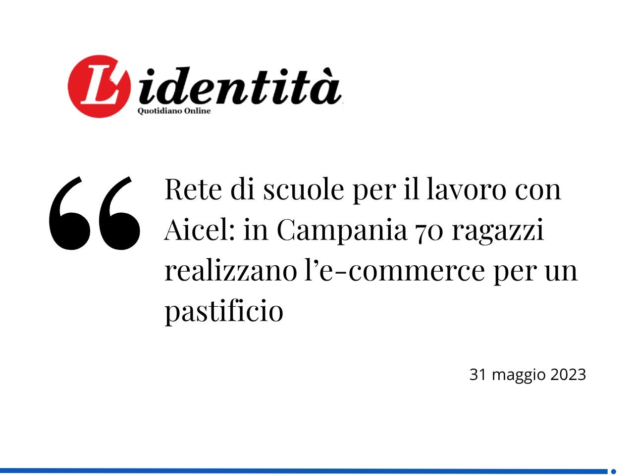 L'Identità: Rete di scuole per il lavoro con Aicel